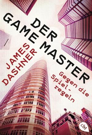 Cover of the book Der Game Master - Gegen die Spielregeln by Jessa Holbrook
