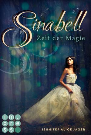 Cover of the book Sinabell. Zeit der Magie by Teresa Sporrer