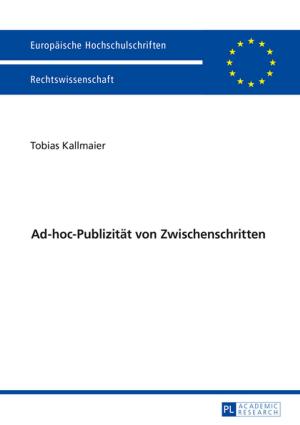 Cover of the book Ad-hoc-Publizitaet von Zwischenschritten by Antonio López