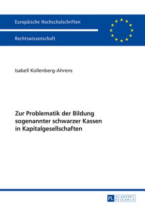 Cover of the book Zur Problematik der Bildung sogenannter schwarzer Kassen in Kapitalgesellschaften by Gabriele Janlewing