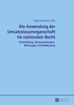 Cover of the book Die Anwendung der Umsatzsteuerorganschaft im nationalen Recht by JeBouffe