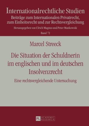 bigCover of the book Die Situation der Schuldnerin im englischen und im deutschen Insolvenzrecht by 