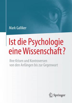 Cover of the book Ist die Psychologie eine Wissenschaft? by Bernd Heesen, Christoph Walter Meusburger