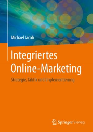 Cover of the book Integriertes Online-Marketing by Frank Weber, Klaus D. Siemon