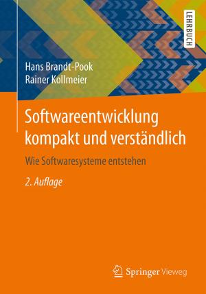 Cover of the book Softwareentwicklung kompakt und verständlich by Ulrich Kurz, Herbert Wittel