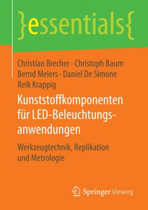 Cover of the book Kunststoffkomponenten für LED-Beleuchtungsanwendungen by Oliver Schumacher