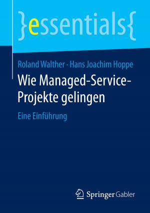 Cover of the book Wie Managed-Service-Projekte gelingen by 