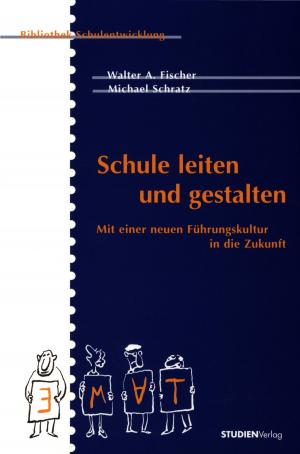 Book cover of Schule leiten und gestalten