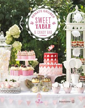 Cover of the book Sweet Table & Candy Bar by Marion Grillparzer