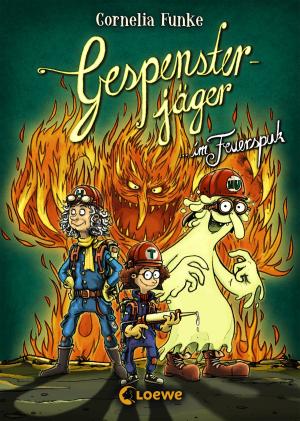 Cover of the book Gespensterjäger im Feuerspuk by Cornelia Funke