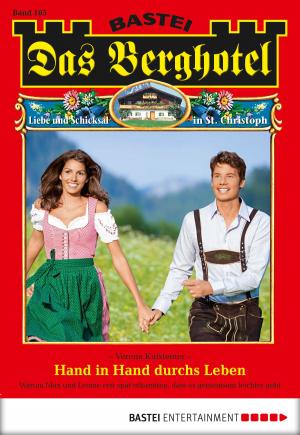 Cover of the book Das Berghotel - Folge 105 by Katrin Kastell