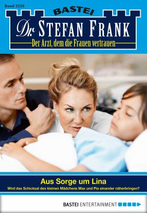 Book cover of Dr. Stefan Frank - Folge 2326