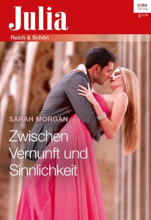 Cover of the book Zwischen Vernunft und Sinnlichkeit by Margaret Way