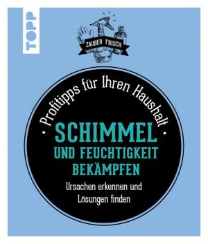 Book cover of Schimmel und Feuchtigkeit bekämpfen
