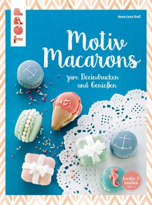 Cover of the book Motiv Macarons by Gudrun Schmitt