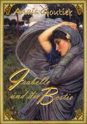 Cover of the book Isabelle und die Bestie by Eberhard Weidner