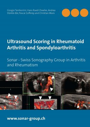 Cover of the book Ultrasound Scoring in Rheumatoid Arthritis and Spondyloarthritis by Manfred Hildebrand