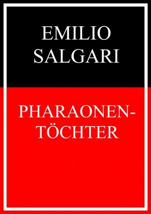 Cover of the book Pharaonentöchter by Bastian Nitzschke, Christopher Nitzschke, Felix Böhm