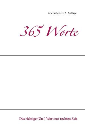 Cover of the book 365 Worte by Maria Riedl