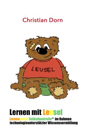 Cover of the book Lernen mit LeuSel! by Christoph Däppen