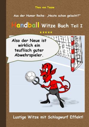 Cover of the book Handball Witze Buch - Teil I by Helmut Albrecht