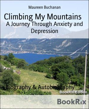 Cover of the book Climbing My Mountains by Michaela Feitsch, Freya Phoenix