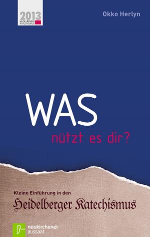 Cover of the book Was nützt es dir? by Werner Schwanfelder