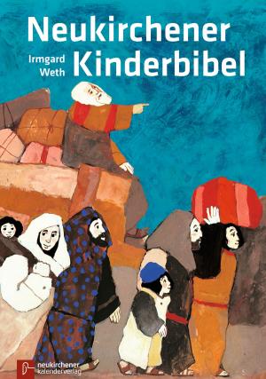 Cover of the book Neukirchener Kinderbibel by Sabine Kley