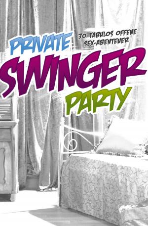 Book cover of Private Swinger-Party