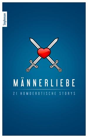 Cover of the book Männerliebe by Anna Bell, Ulla Jacobsen, Lisa Cohen, Daniela Birkenring, Anita Rosenbach, Jenny Prinz