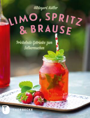 Cover of the book Limo, Spritz & Brause by Jessica Frej, Maria Blohm