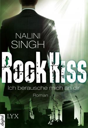 Book cover of Rock Kiss - Ich berausche mich an dir