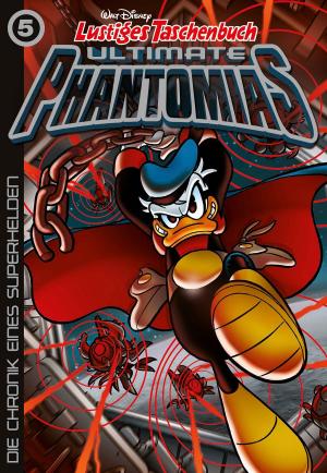 Book cover of Lustiges Taschenbuch Ultimate Phantomias 05