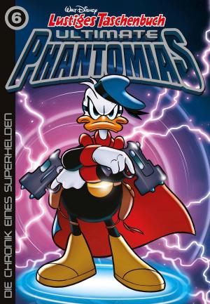 Book cover of Lustiges Taschenbuch Ultimate Phantomias 06