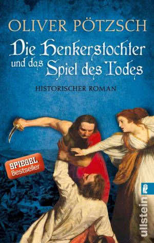 Cover of the book Die Henkerstochter und das Spiel des Todes by William Paul Young