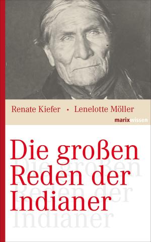 Cover of the book Die großen Reden der Indianer by Hartmut Sommer