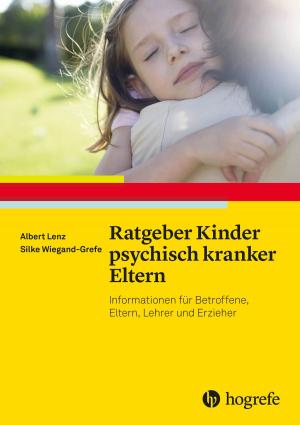 Cover of the book Ratgeber Kinder psychisch kranker Eltern by Rainer Sachse