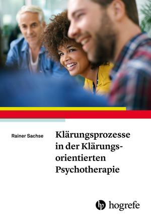 Cover of the book Klärungsprozesse in der Klärungsorientierten Psychotherapie by Antje Hunger, Heidi Lüttmann