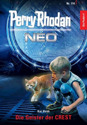 Cover of the book Perry Rhodan Neo 114: Die Geister der CREST by Peter Terrid