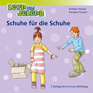 Book cover of Leon und Jelena - Schuhe für die Schuhe