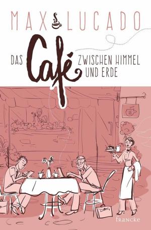 Cover of Das Café zwischen Himmel und Erde