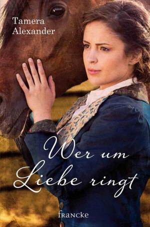 Cover of the book Wer um Liebe ringt by Jörg Berger
