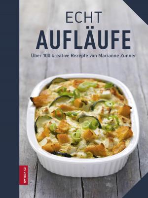 Cover of the book Echt Aufläufe by Kerstin Linnartz
