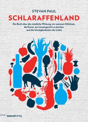 Cover of the book Schlaraffenland by Judith Stone