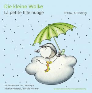 Cover of the book Die kleine Wolke KITA-Version dt./frz. by Pj Belanger