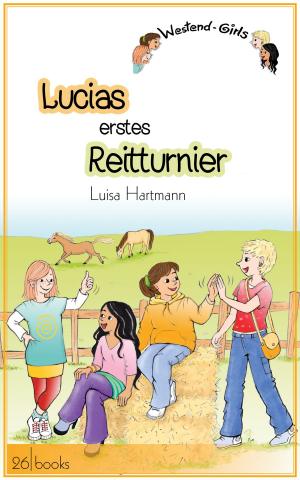 Cover of the book Lucias erstes Reitturnier by Susanne Rauchhaus