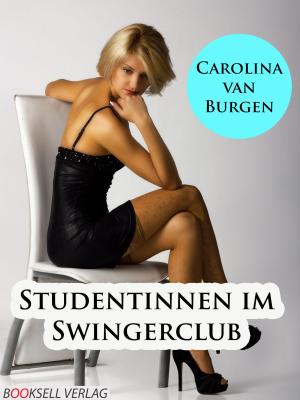 Cover of the book Studentinnen im Swingerclub by Lord Koga