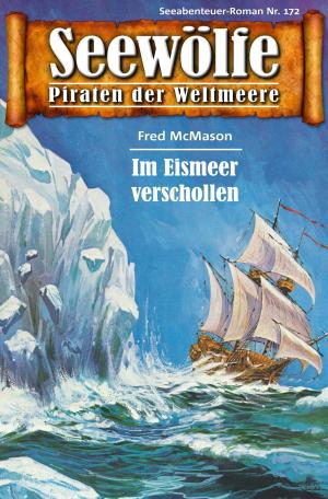Book cover of Seewölfe - Piraten der Weltmeere 172