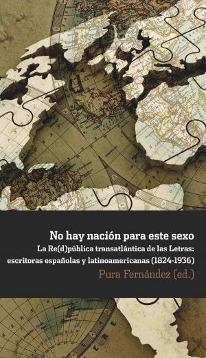 Cover of the book No hay nación para este sexo by María Elena Soliño