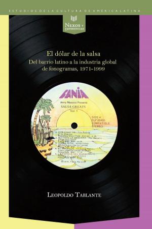 Cover of the book El dólar de la salsa by 